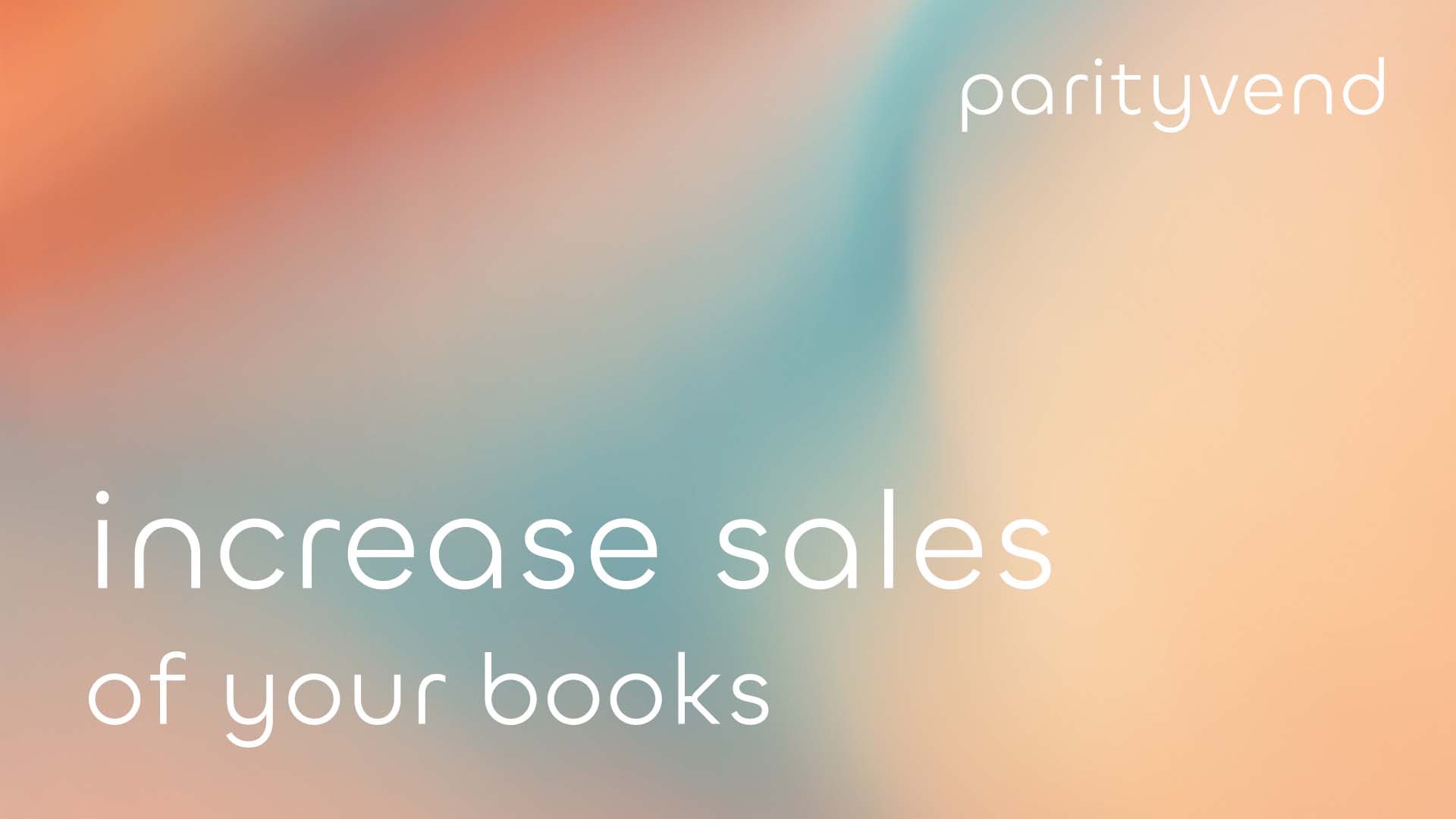 ParityVend: How to increase sales of your books directly on your website