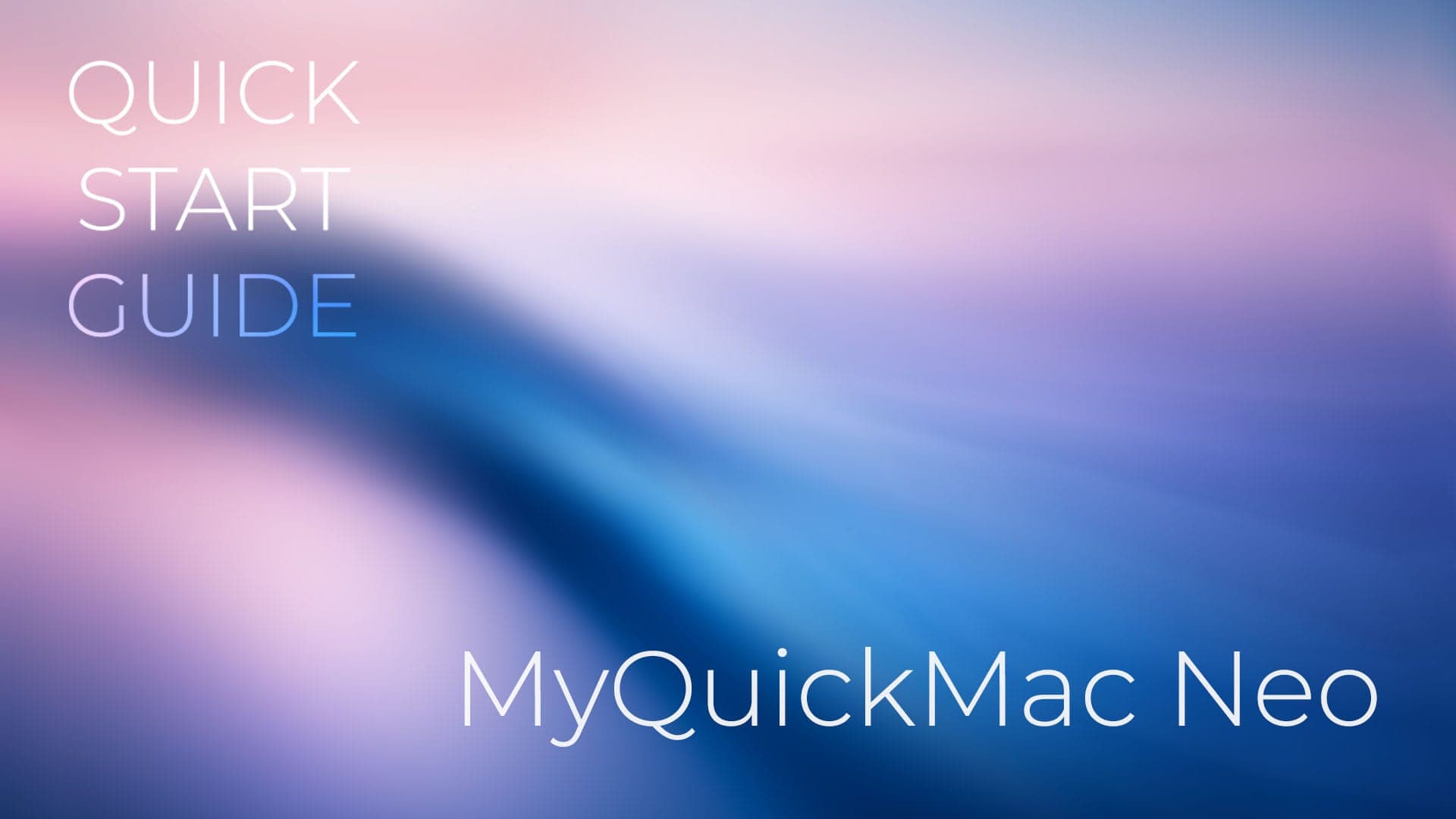MyQuickMac Neo Start - Getting started with MyQuickMac Neo