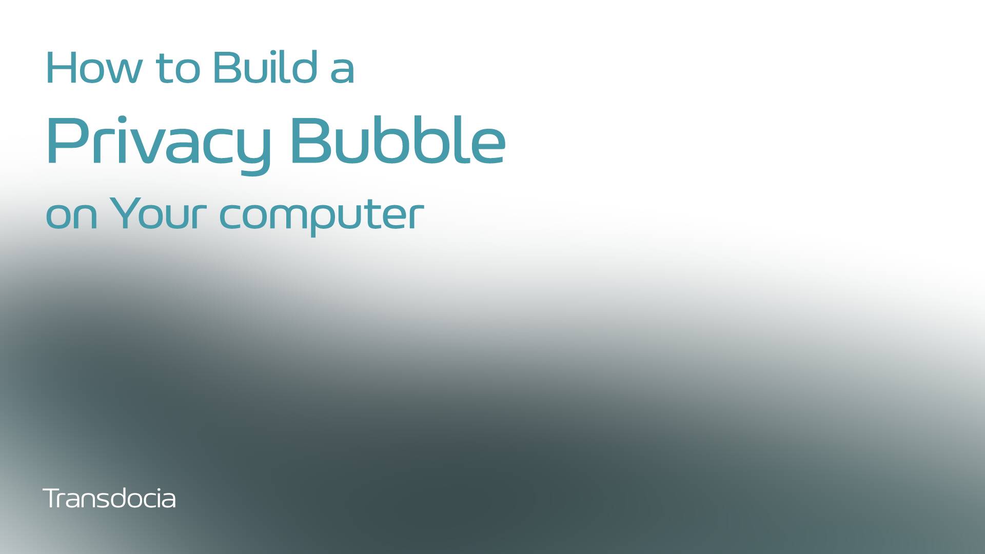 How to Build a "Privacy Bubble" on Your computer - Offline Translation, Notes, and Files
