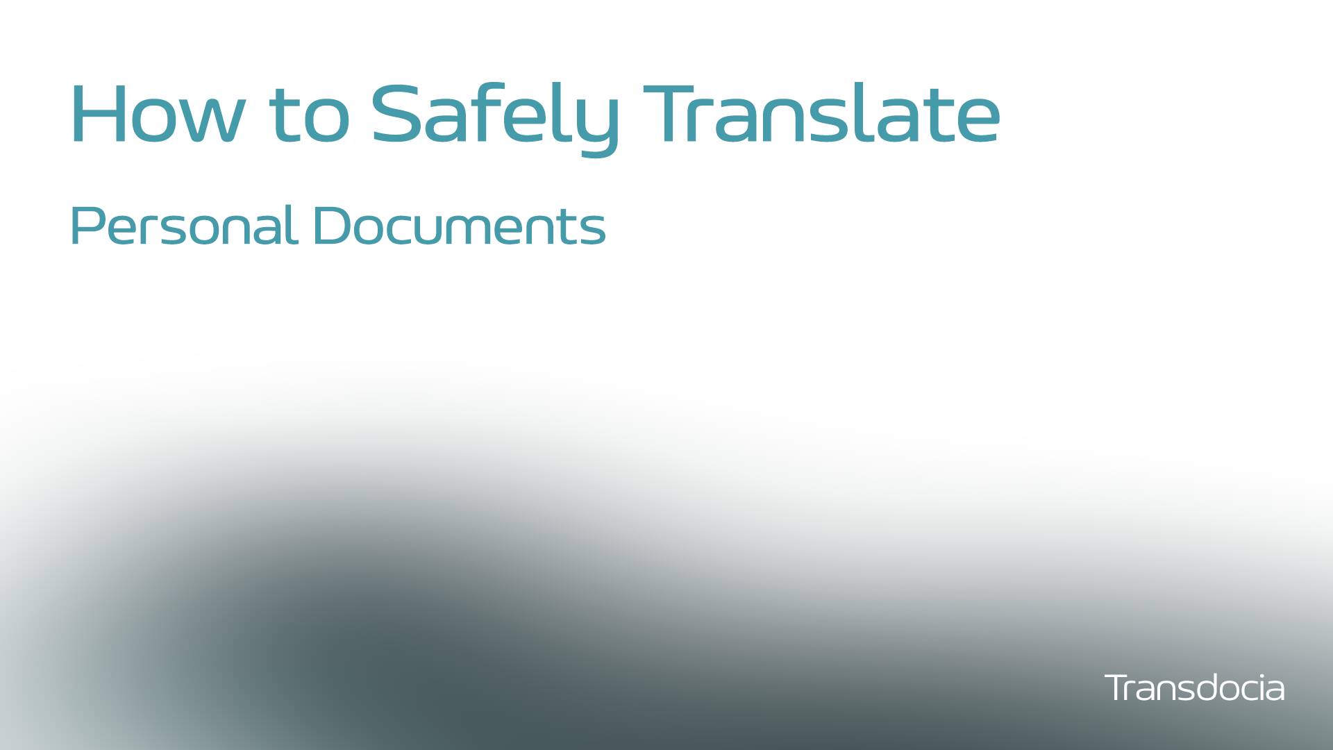 How to Safely Translate Personal Documents - IDs, Immigration Papers, Tax Records, and More