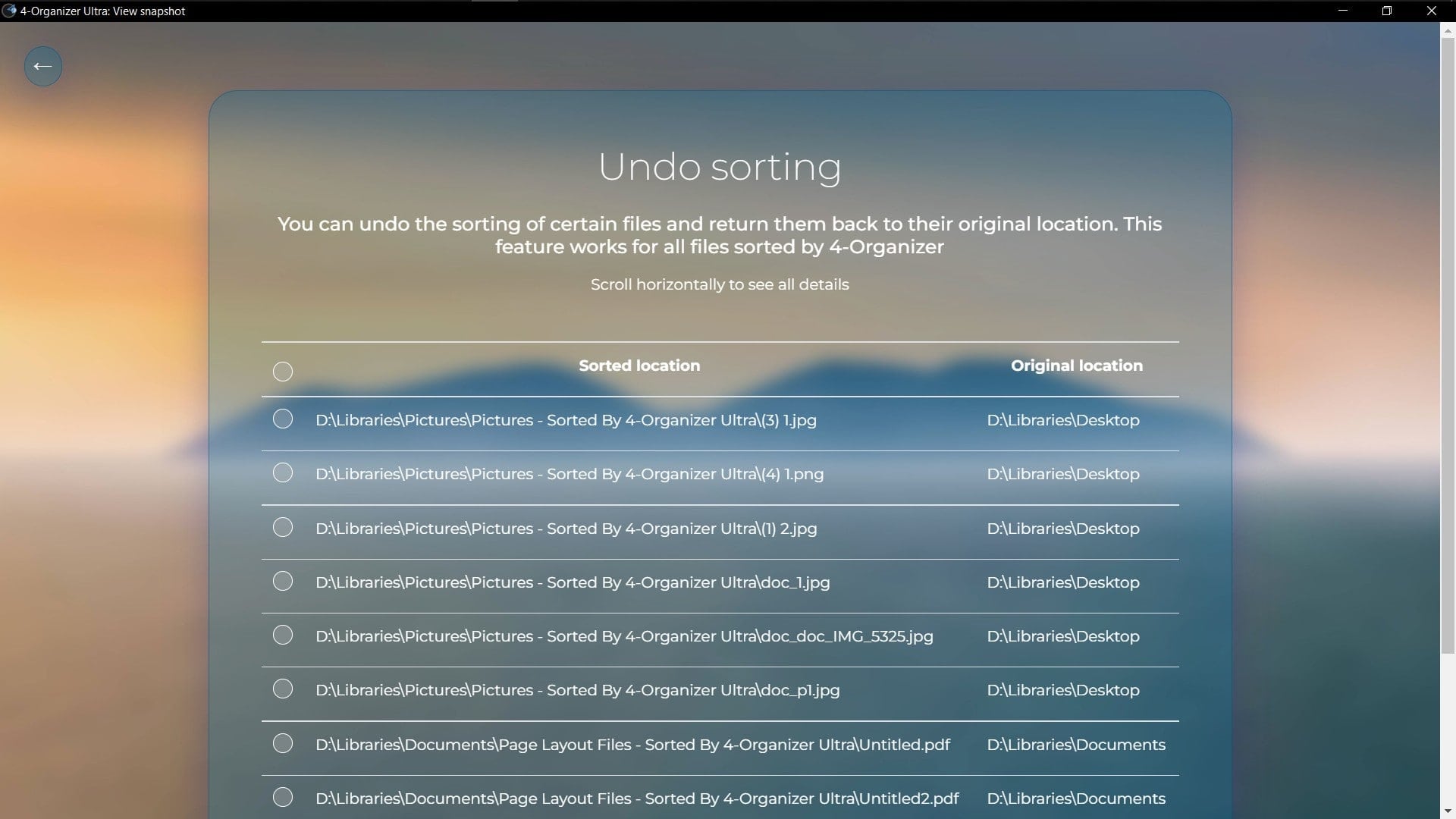  This convenient table displays the “original” location of the file and its “target” path. Select any files via your preferred method to undo them.