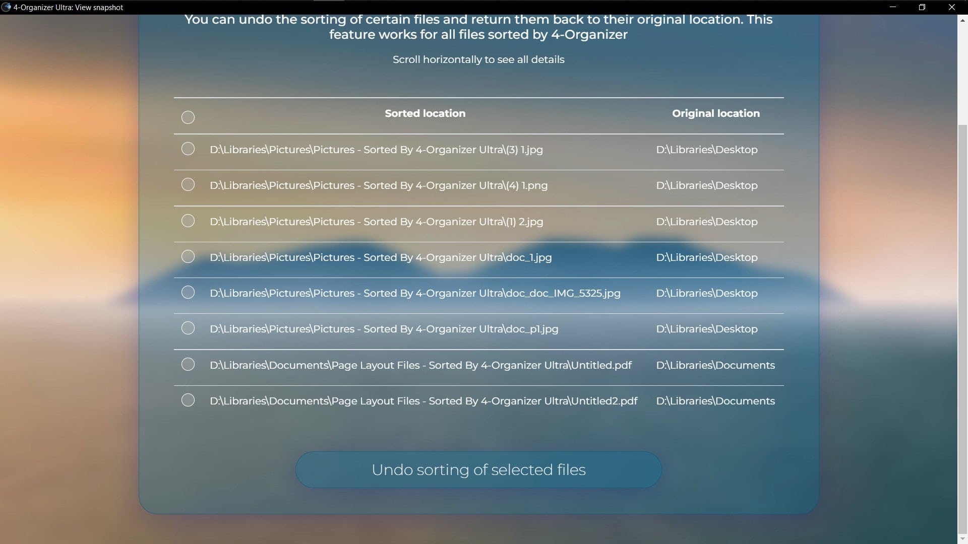 Press on the “Undo sorting of selected files” button to revert the sorting changes.