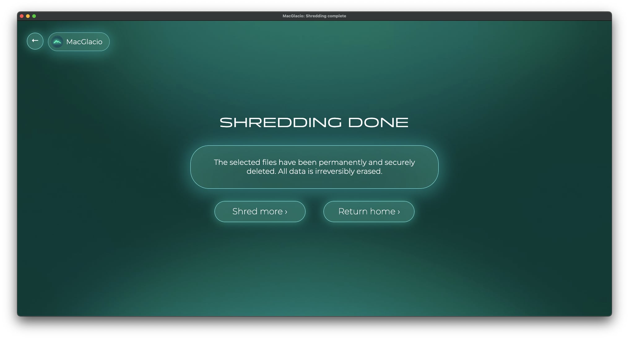 Screenshot of 'Shredding completed' window of MacGlacio