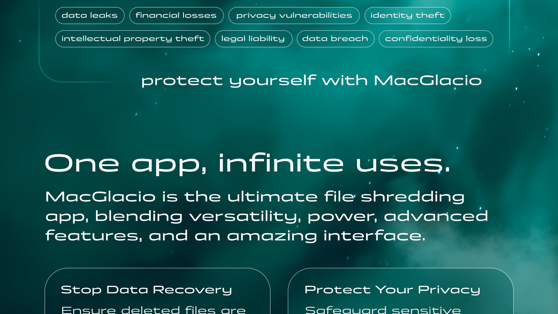 One app, infinite uses. MacGlacio is the ultimate file shredding app, blending versatility, power, advanced features, and an amazing interface. 8 example use cases shown below.