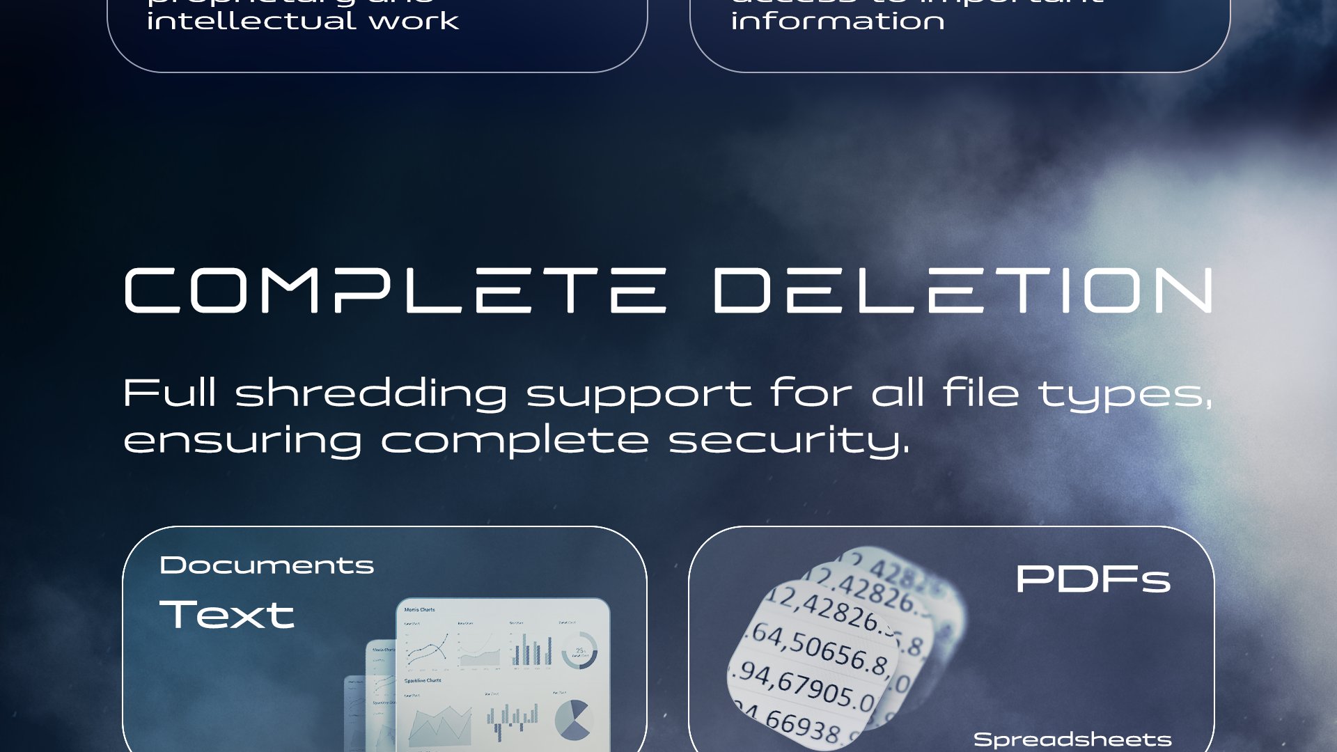 Complete deletion. Offigneum has full shredding support for all file types, ensuring complete security.